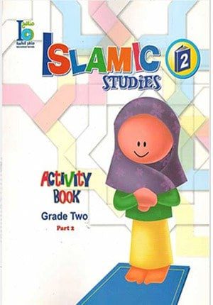 ICO Islamic Studies Workbook: Grade 2, Part 2 (English)