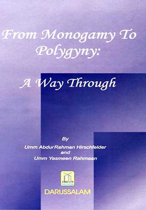 From Monogamy To Polygyny: A Way Through