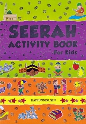 Color and Activity: Seerah Activity Book For Kids