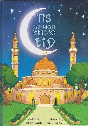 Tis The Night Before EID
