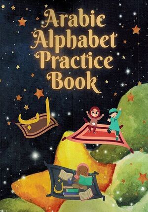 Arabic Alphabet Practice Book