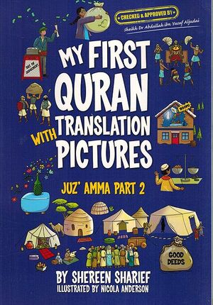 My First Quran Translation with Pictures: Juz' Amma Part 2