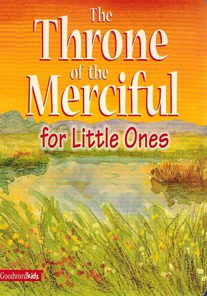 The Throne of the Merciful for Little Ones